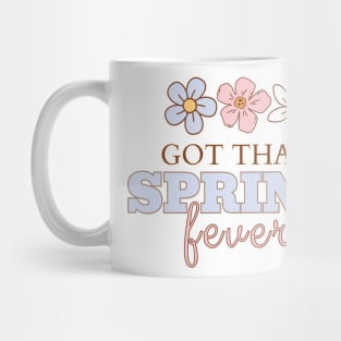 Got that Spring fever cute floral Mug